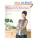 Mayumi's Kitchen: Macrobiotic Cooking for Body and Soul