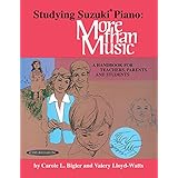 studying suzuki piano more than music a handbook for teachers parents and students suzuki piano reference