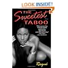The Sweetest Taboo: A Novel