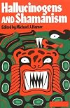 Hallucinogens and Shamanism (Galaxy Books)