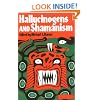 Hallucinogens and Shamanism (Galaxy Books)