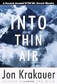 Into Thin Air: A Personal Account of the Mount Everest Disaster