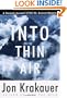 Into Thin Air: A Personal Account of the Mount Everest Disaster
