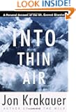 Into Thin Air: A Personal Account of the Mount Everest Disaster