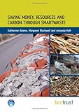 Saving money, resources and carbon through SMARTWaste