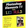 Photoshop Elements 11 pour les nuls