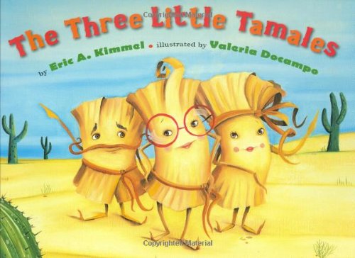 Three Little Tamales