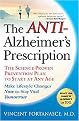 The Anti-Alzheimer's Prescription (The Science-proven Prevention Plan to Start at Any Age) (Paperback)