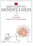 10 Easy Steps To Mindfulness - Live Clearer, Brighter & Happier!