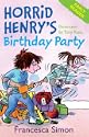 Horrid Henry's Birthday Party