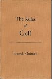 The Rules of Golf [revised] Illustrated and Explained