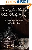 Escaping from Reality Without Really Trying