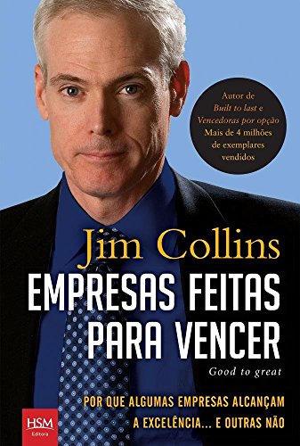 Empresas Feitas Para Vencer - Good To Great (Em Portugues do Brasil)