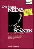 Die besten Weine Spanien - H. J. Fahrenkamp