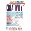 Creativity: Flow and the Psychology of Discovery and Invention