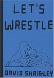 Let's Wrestle