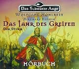 Das Schwarze Auge - Das Jahr des Greifen / Der Sturm, H&ouml;rbuch auf 6 CDs - Wolfgang Hohlbein, Axel Ludwig (Sprecher), Sabine Brandauer (Sprecherin), Horchposten Verlag