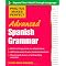 MASTER ADVANCED SPANISH GRAMMAR
