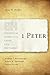 1 Peter (Exegetical Guide to the Greek New Testament)
