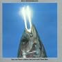 You Can Tune a Piano But You Can't Tuna Fish