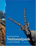 Produkt-Bild: Der Schweizerische Nationalpark und das Val M&uuml;stair