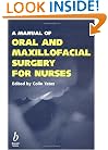 A Manual of Oral and Maxillofacial Surgery for Nurses
