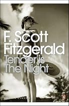 Tender is the Night: A Romance (Penguin Modern Classics)