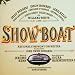 Dallas Green-Show Boat (1993 Studio Cast Recording of the 1946 Version)
