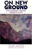 On New Ground: Contemporary Hispanic-American Plays