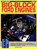 How To Rebuild BIG-BLOCK FORD ENGINES