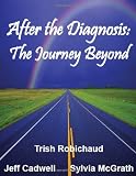 Image of After The Diagnosis: The Journey Beyond