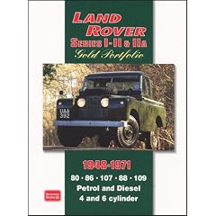 Land Rover Series I, II, IIA Gold Portfolio 1948-1971 (Brooklands Books Road Test Series)