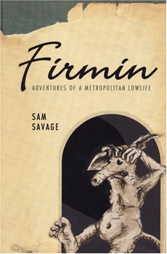 Firmin: Adventures of a Metropolitan Lowlife