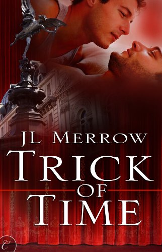 Trick of Time by JL Merrow