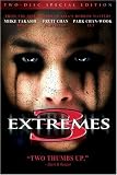 3 EXTREMES [WS]