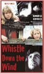 Whistle Down the Wind