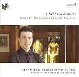 Couperin, L.: Suites In C Major / E Minor / A Minor / F Major (International Bach Competition 2006, Winner In The Category Harpsichord) (Corti)