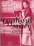 Typhoid Mary an Urban Historical