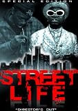 Street Life: Director`s Cut
