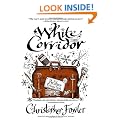 White Corridor: A Peculiar Crimes Unit Mystery