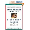 Why Johnny Can't Tell Right from Wrong: And What We Can Do About It