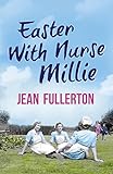Easter with Nurse Millie