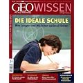 GEO Wissen 44/09: Die ideale Schule - Was Jungen und M�dchen optimal f�rdert: 44/2009