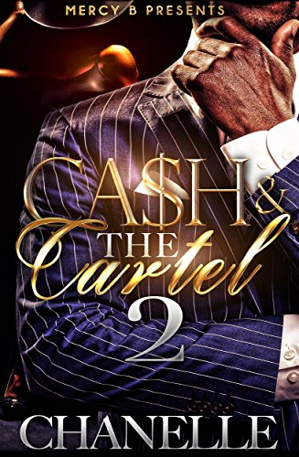 Cash and The Cartel 2