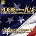 Classical Music : Riders for the Flag