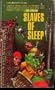 Slaves of Sleep