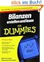 Bilanzen erstellen und lesen f�r Dummies (Fur Dummies)