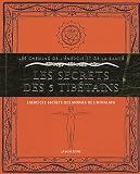 Livres M�decines Douces - Les secrets des 5 tib�tains : Exercices secrets des moines de l'Himalaya