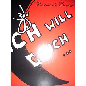 Ich will Dich... nicht! Anthologie 97/ Erotische Gedichte, Balladen , Songs plus CD
