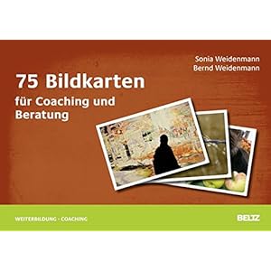 75 Bildkarten für Coaching und Beratung (Beltz Weiterbildung)